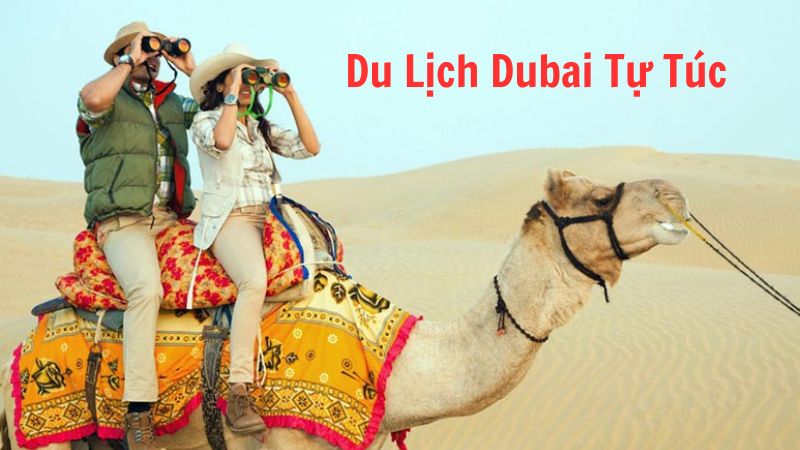 Du Lịch Dubai Tự Túc