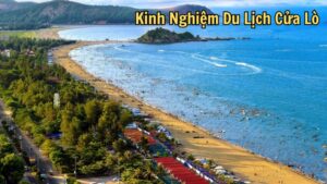 Kinh Nghiệm Du Lịch Cửa Lò: Ăn Gì, Chơi Ở Đâu?