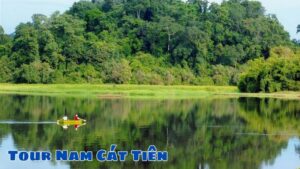 Những Điều Cần Lưu Ý Khi Tham Gia Tour Nam Cát Tiên