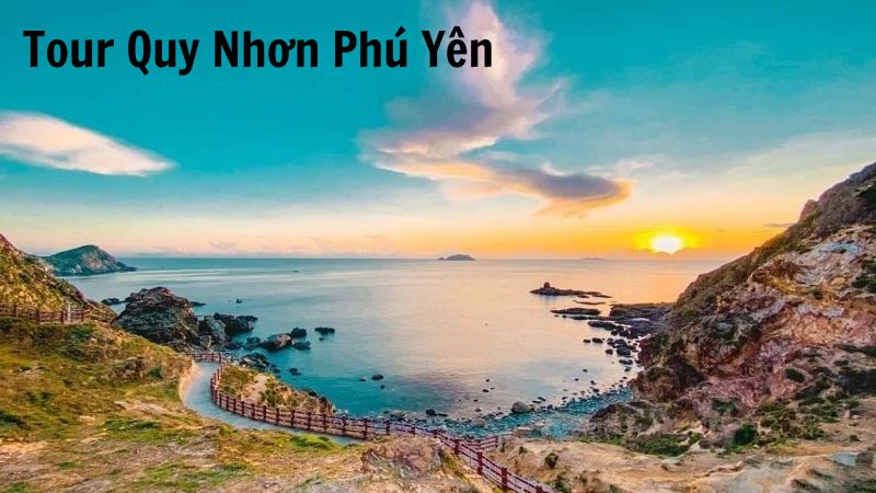 Tour Quy Nhơn Phú Yên