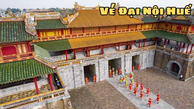 Vé Đại Nội Huế